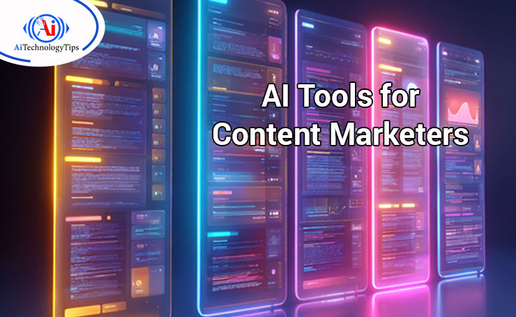 AI Tools for Content Marketers
